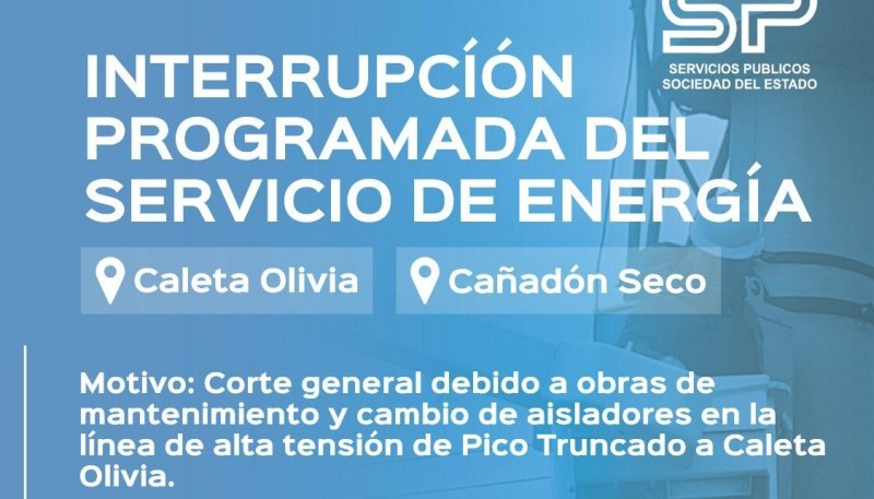 Mañana habrá corte de energía en Caleta Olivia y Cañadón Seco 