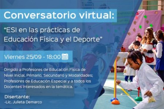 “Ciclo de Conversatorios en tiempos de pandemia”: La ESI en la práctica de la Educación Física y el Deporte