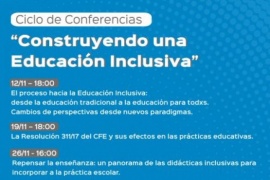 Ciclo de Conferencias “Construyendo una Educación inclusiva”: Propone tres importantes temáticas