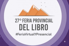 Escritores, talleres y espectáculos en la Feria Provincial del Libro presencial y virtual