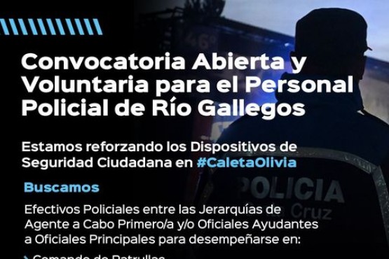 Convocatoria abierta y voluntaria para el personal policial de Río Gallegos