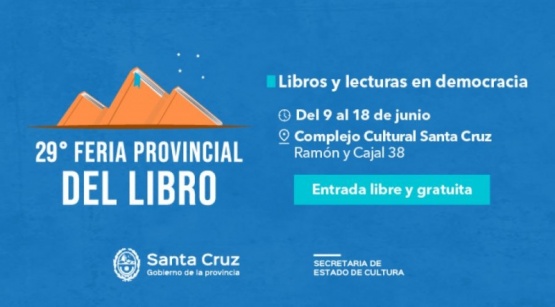 29° Feria Provincial del Libro: conocé la grilla completa del acontecimiento cultural más importante de Santa Cruz