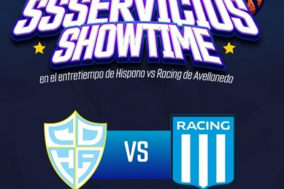 SSServicios realizará un Showtime en el entretiempo de Hispano vs Racing
