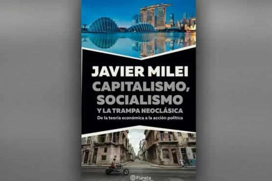 Grupo Planeta anunció que Milei cedió los derechos económicos de su nuevo libro